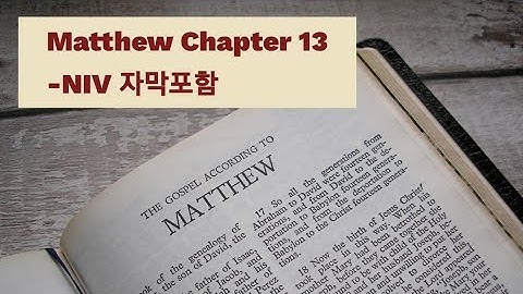Matthew 13 NIV AUDIO BIBLE (with text)