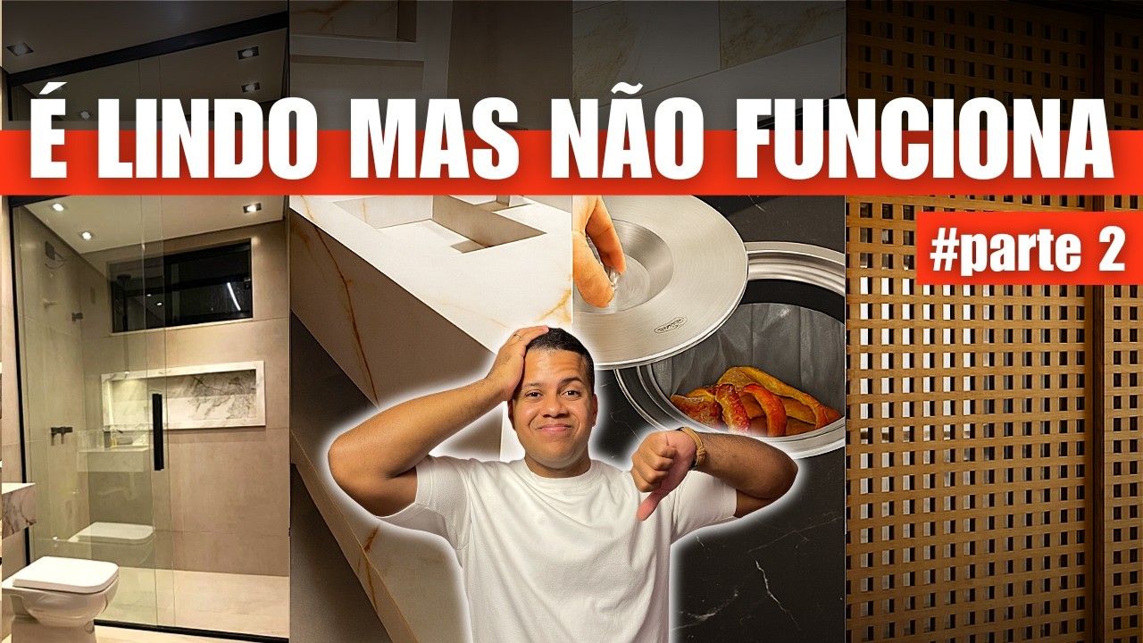 9 coisas LINDAS mas que NÃO FUNCIONAM parte 2 (arquitetura e decoração)