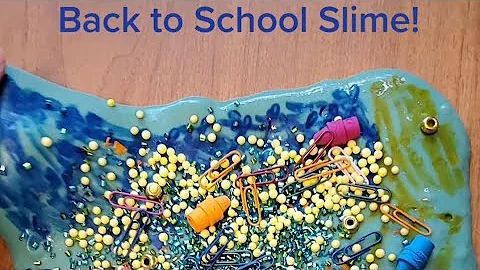 Making Back to School Slime!