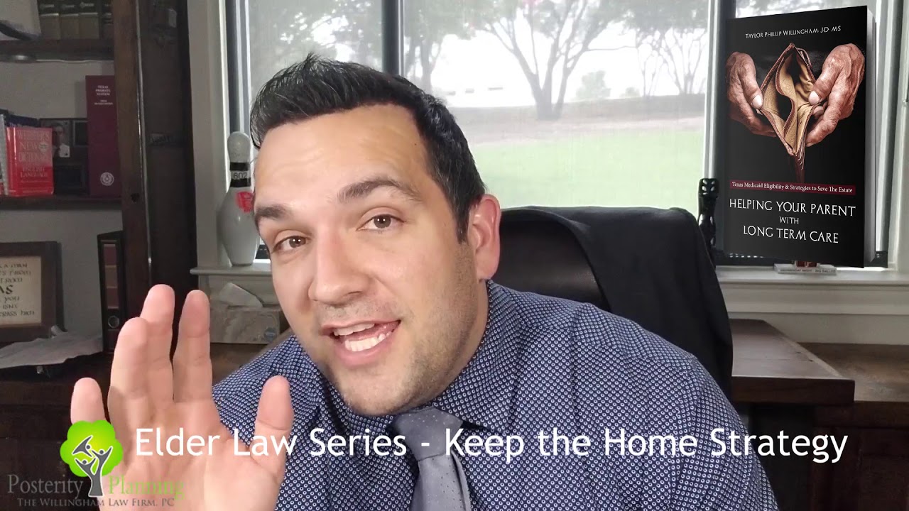 Elder Law - Episode 18 - Keep the Home and Qualify for Medicaid