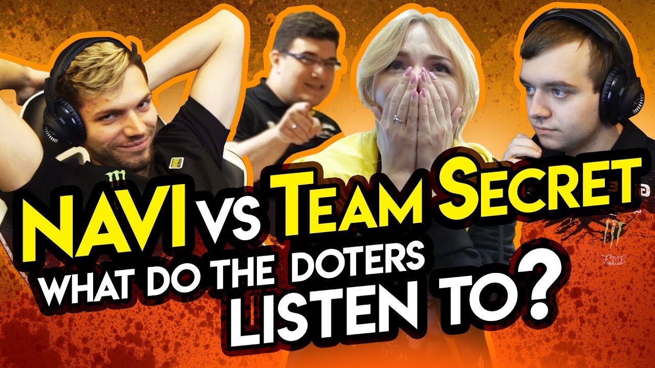 NAVI vs Team Secret. Что слушают дотеры?