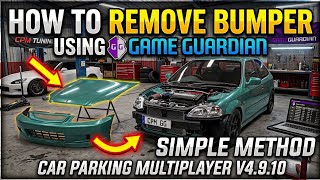 [GG][TUTORIAL] Simple Method How to Remove Bumper | Car Parking Multiplayer V4.9.10