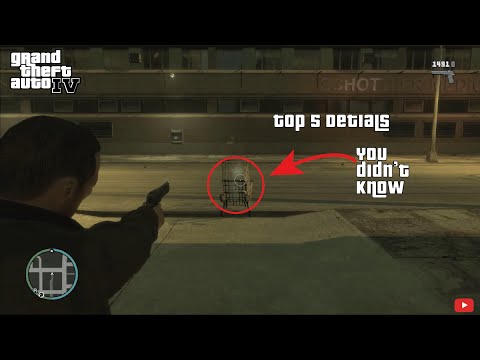 Top 5 GTA IV details you didn't know Part One | GTA IV Attention to Detailis