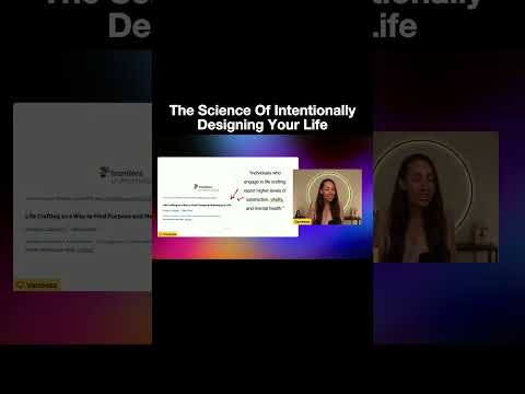 The Science of Intentionally Designing Your Life