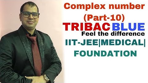 Complex Number Part - 10| By Amitanand | Tribac Blue | Top Educator