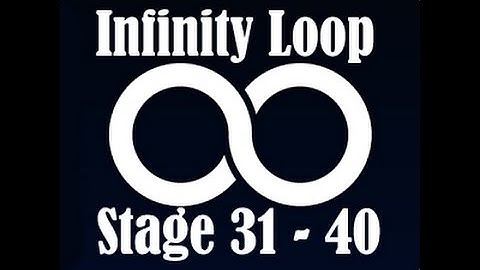 ∞ Infinity Loop Stage 31 - 40 | Android Game Time Killer
