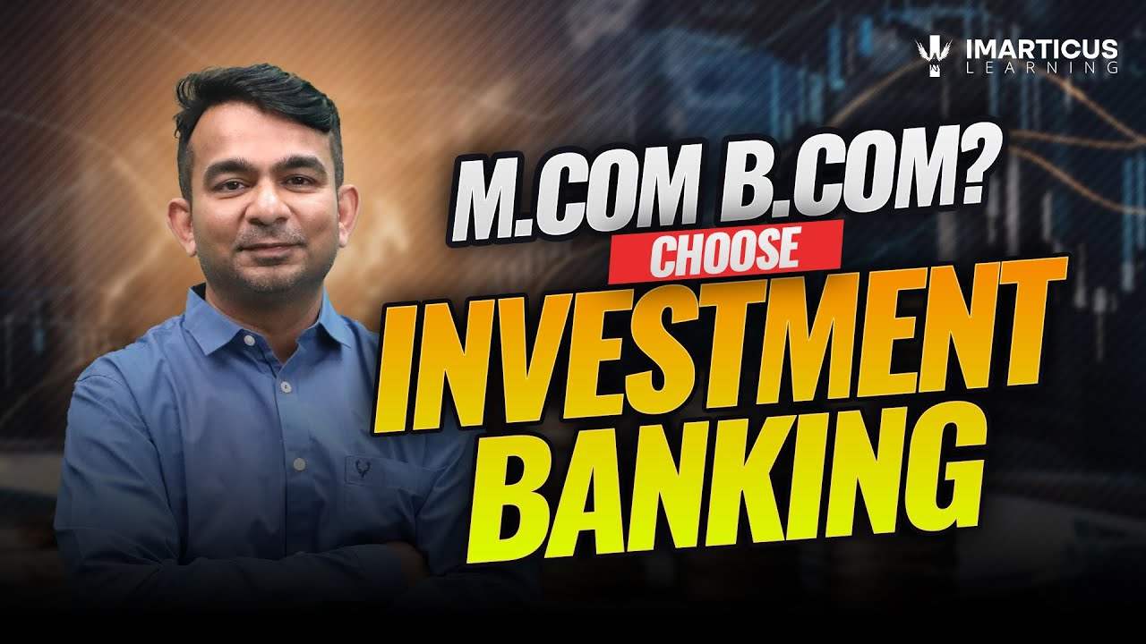 Investment Banking Career In India Is Booming YouTube Investment Banking Career In India Is Booming YouTube