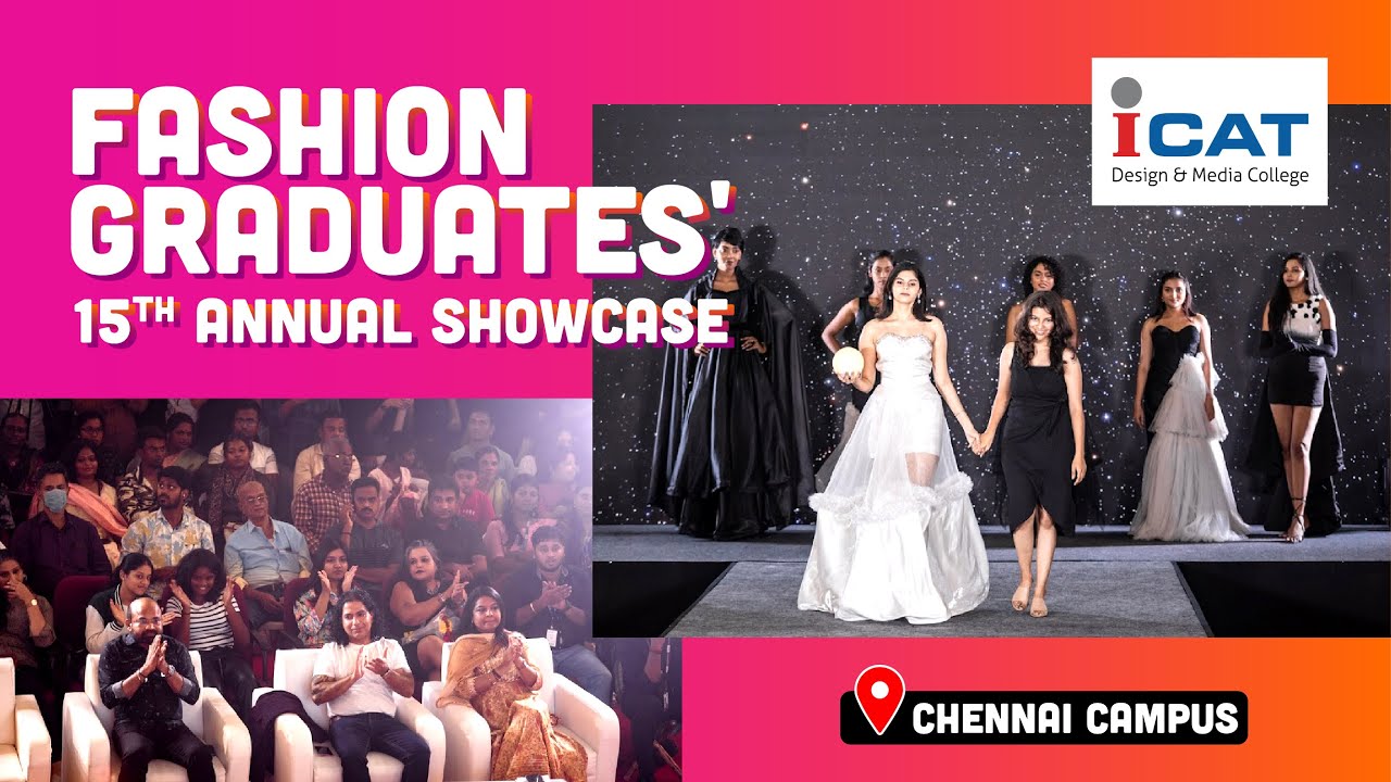 ICAT Chennai's Fashion Graduates Mesmerize Vijay Kapoor & Karun Raman | 15th Graduate Showcase