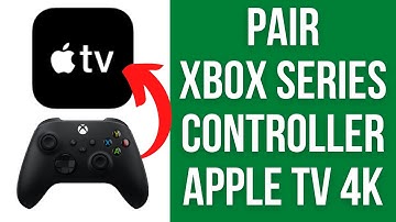 How To Pair Xbox Series Controller With Apple TV 4K (Bluetooth)
