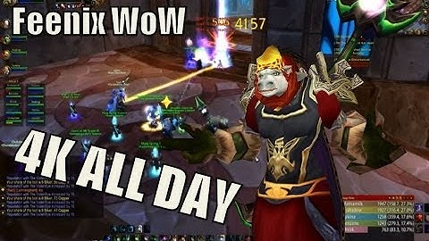 Feenix WoW 2.4.3 - 4K All Day