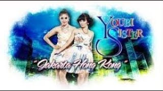 YOUBI SISTER - ``JAKARTA HONGKONG "'' [OFFICIAL VIDEO]