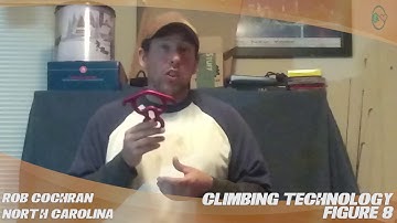 Climbing Technology Figure 8 - TreeStuff.com Customer Rob Cochran Review In The Field