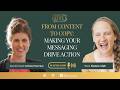 From Content to Copy: Making Your Messaging Drive Action