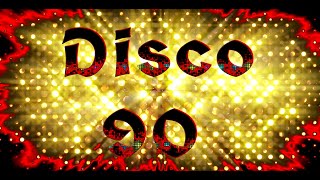 Disco - 90-9 (Modern & Remix Vers.)