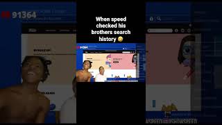 Ishowspeed check his little brother search history #ishowspeed #short #funny ￼