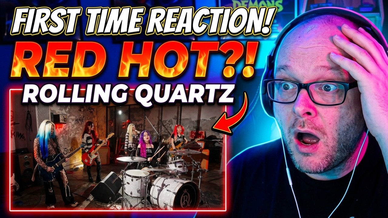 Red Hot by Rolling Quartz first time reaction #rollingquartz #reactionvideo #firsttimereaction
