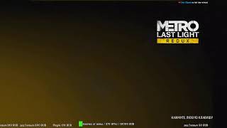 3 ► Metro Last Light Redux ► прохождение