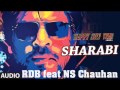 Sharabi NS Chauhan Happy New Year Shah Rukh Khan