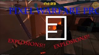 Pixel Warfare Pro || #3 - Playing our own level!!