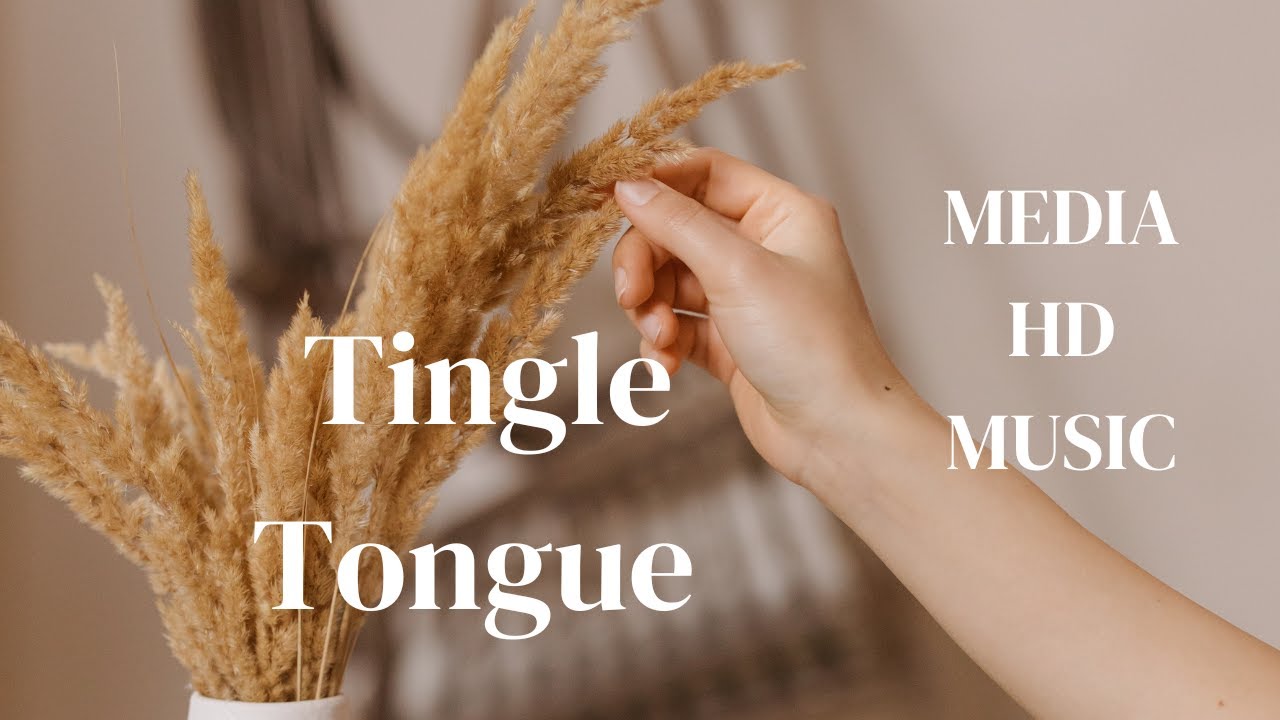 Tingle Tongue / Media HD Music