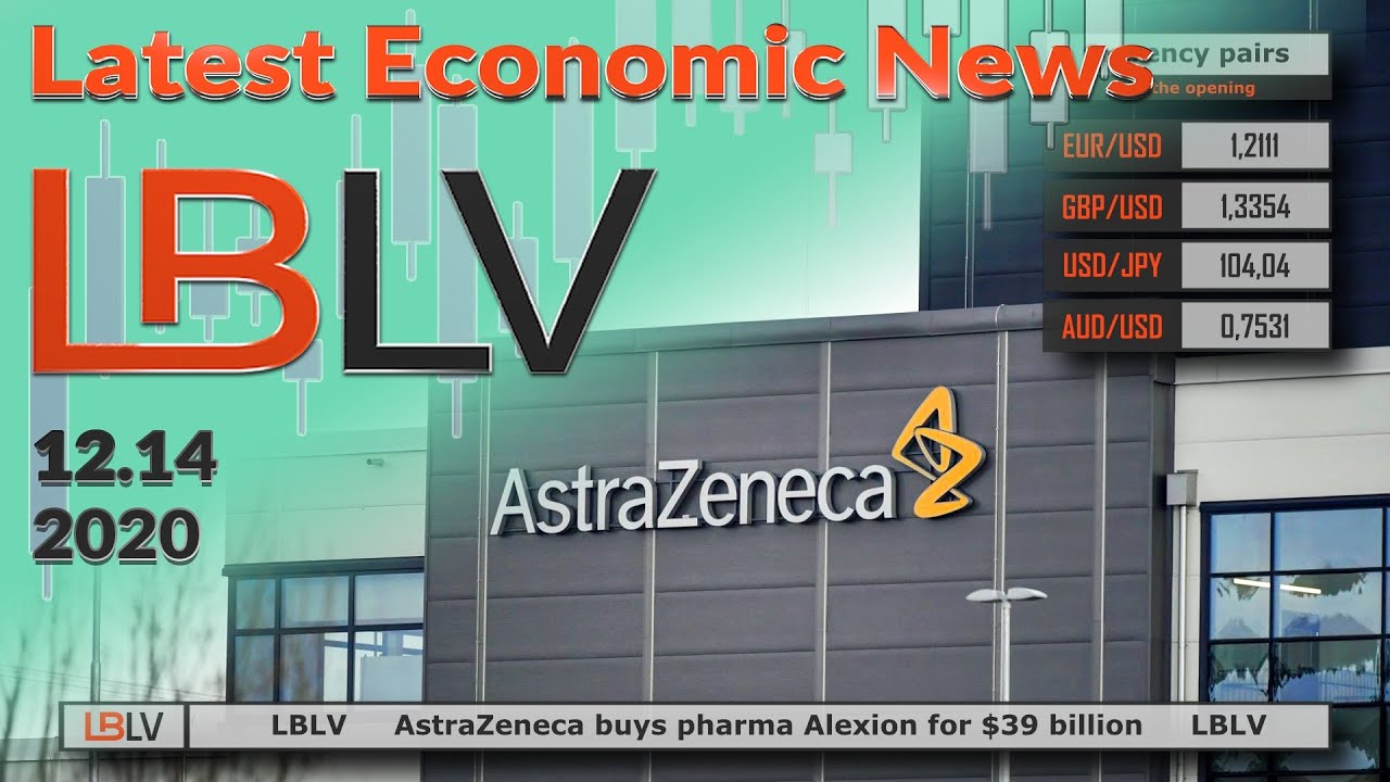 LBLV AstraZeneca buys pharma Alexion for $39 billion 2020/14/12