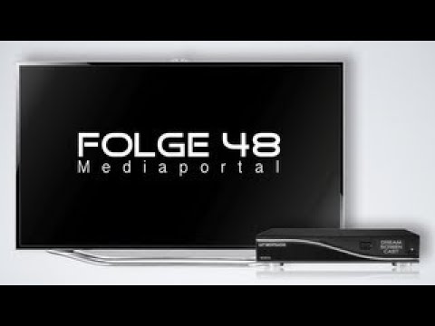 Folge 48 - Mediaportal (Plugin)