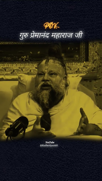 guru premanand Maharaj ji radhe krishna editing whatsapp status video #viralvideos #motivation #love