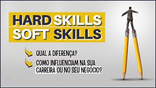 SOFT SKILLS E HARD SKILLS (Qual a Diferença e Como Influenciam Você e o Seu Negócio?) screenshot 1