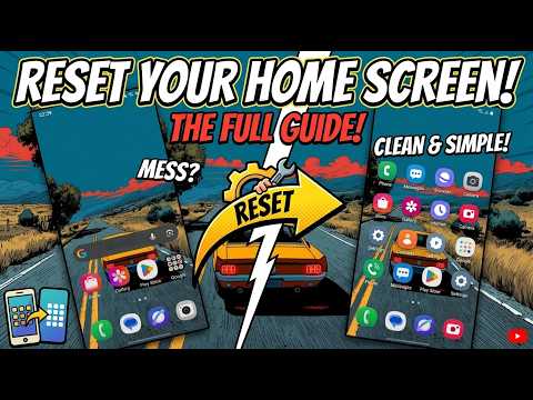 Reset Your Phone Home Screen Layout (Full Guide) | Restore Default Setup Fast