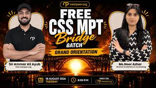 FREE CSS 2027 MPT Orientation & Guidance Session | Completely FREE Preparation | Miss Noor Azhar