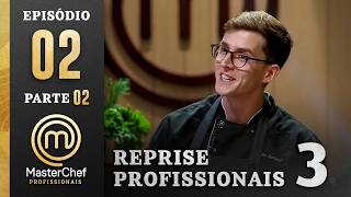 EP. 02 - 2/5: THE FIGHT FOR A SPOT IN THE KITCHEN | Season 03 | MASTERCHEF PROFESSIONALS