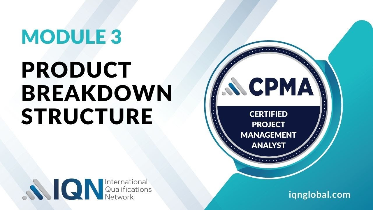 Module 3 - Video 7 - Product Breakdown Structure - YouTube