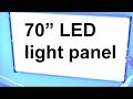 DIY: Home made 70 inch LED light panel (for video, photography...) for free, salvaged from broken TV