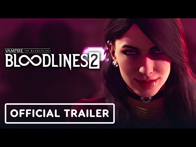 Vampire: The Masquerade - Bloodlines 2 trailer - article