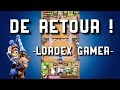 De retour   lordex gamer