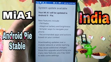 Stable Android Pie For MiA1 In India.How To Get It😋