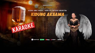 Kidung Aksama - Official Music Karaoke