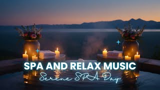 💙 Coastal Twilight Spa & Relax Music | 3 Hours Candlelit Ocean Ambience | Serene SPA Day 🌿