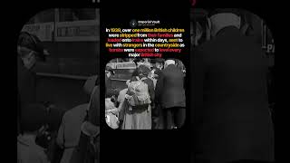 Millions of Britain’s Children Sent Away in 1939 #shorts #history