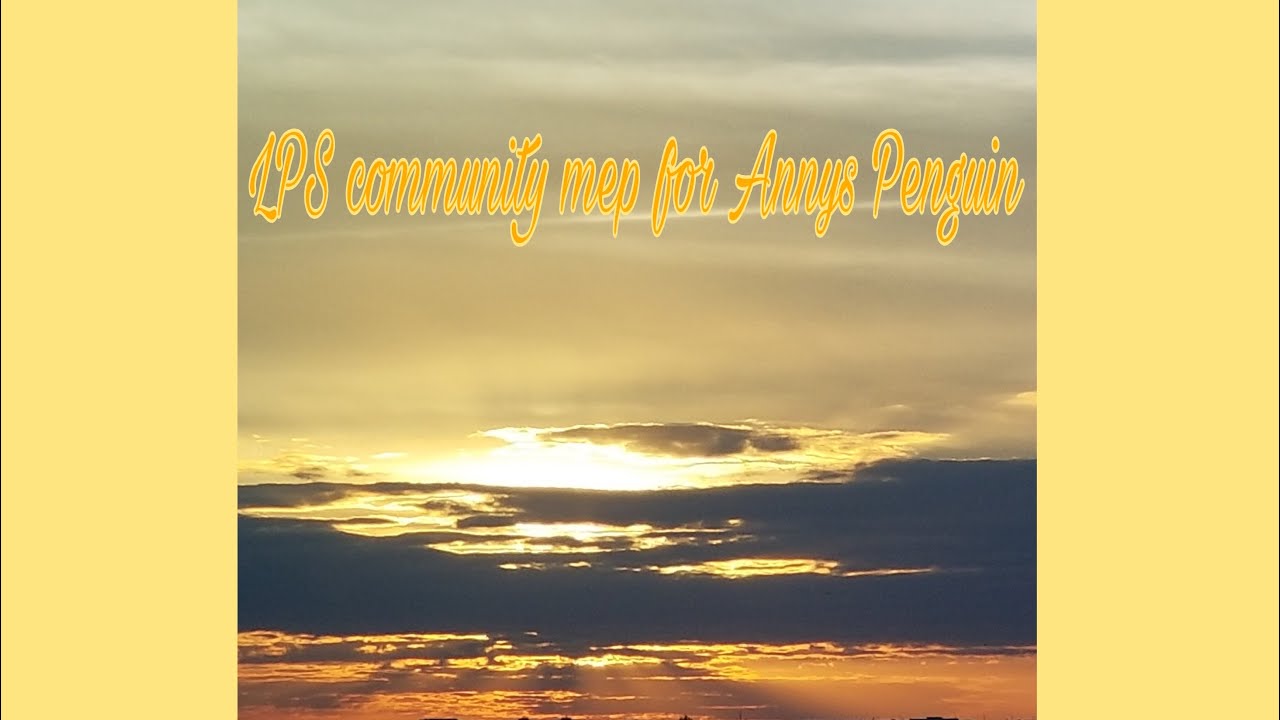 LPS mep community for Annys Penguin