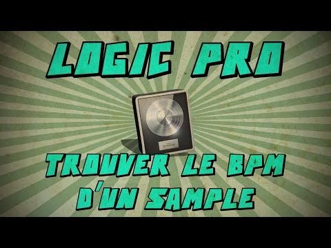 Logic Pro X: Trouver le BPM d'un sample (BPM Counter)