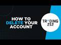 How to Delete Your Account on Trading 212 (2026 Easy Method)