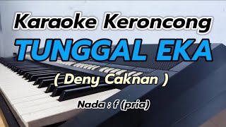 Tunggal Eka Karaoke Keroncong Nada Cowok 