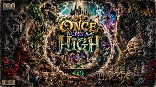 ONCE UPON A HIGH!!! (2026) TRAP