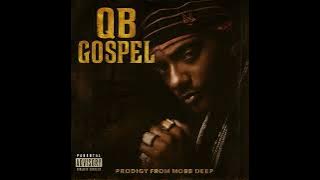 Prodigy - QB Gospel (Full Mixtape) 
