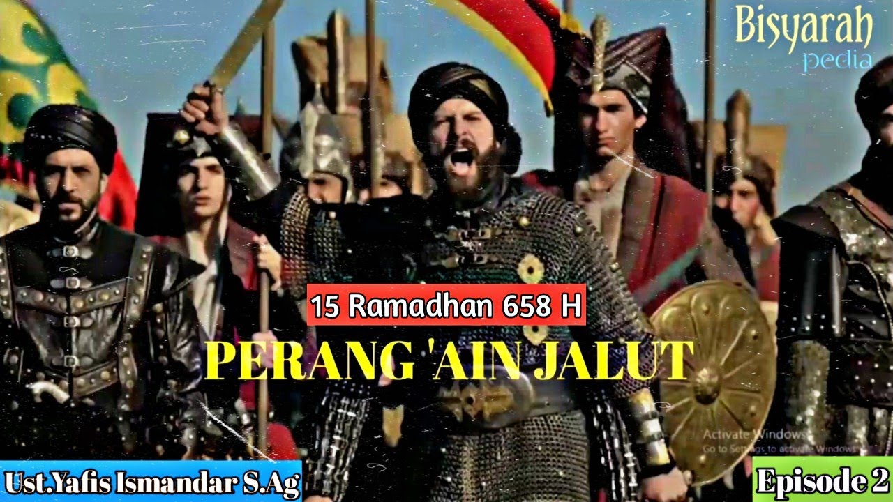 Sejarah Islam Eps 2 Perang Ain Jalut Palestina Ceramah Singkat By Yafis Ismandar Youtube