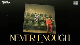 Kr$na Type Beat - Never Enough Type Beat (Yours Truly Mixtape) prod. Plugin Panku'