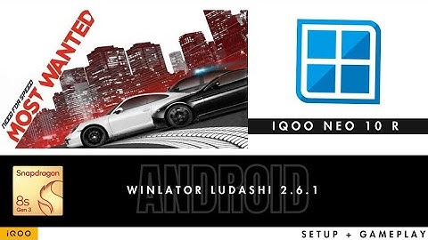 Nfs most wanted 2012 on 8s gen 3 via Winlator Ludashi 2.6.1 on iQOO Neo 10 R ⚡