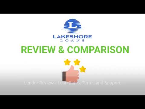 Lakeshore Loans: Review and Comparison