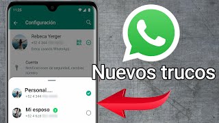 Nuevos trucos y funciones  de WhatsApp 2024